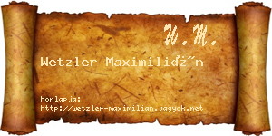 Wetzler Maximilián névjegykártya